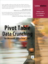 Pivot Table Data Crunching for Microsoft® Office Excel® 2007